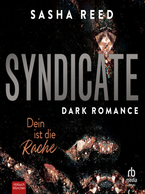 Title details for Syndicate--Dein ist die Rache by Sasha Reed - Available